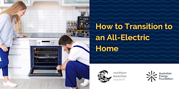 How To Transition to an All-Electric Home - Northern Beaches Council