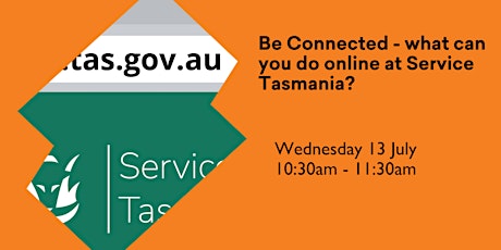 Be Connected - Online at Service Tasmania @ Rosny Library tickets