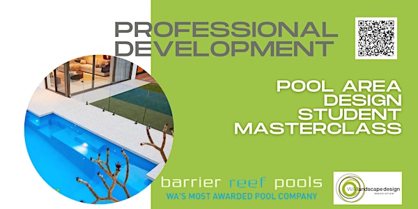 Professional Development - Pool area design Student Masterclass