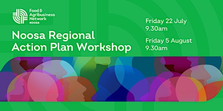 FAN Noosa Regional Action Plan Workshops tickets