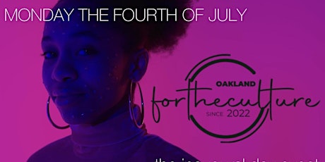 fortheculture GRAND OPENING 4th of JULY tickets