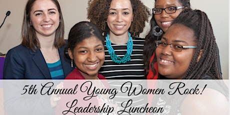 5th Annual Young Women Rock! Leadership Luncheon primary image
