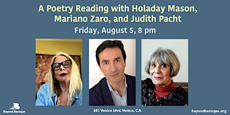 A Poetry Reading with Holaday Mason, Mariano Zaro, and Judith Pacht tickets