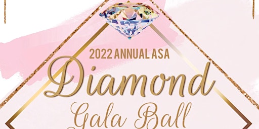 2022 ASA DIAMOND GALA BALL