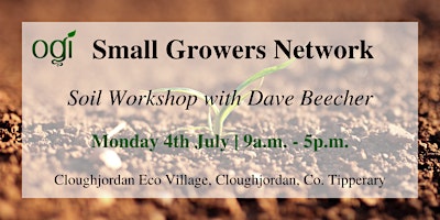 Small Growers Network Soil Workshop
