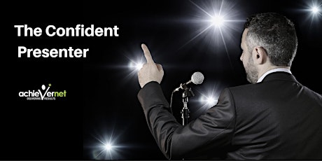 The Confident Presenter - Learn to Speak without the Nerves primary image