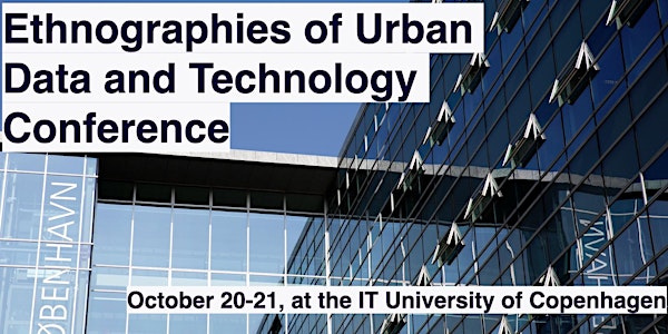 Ethnographies of Urban Data and Technology