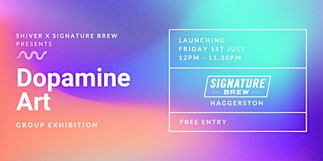 Dopamine Art | Exhibition Launch Event tickets