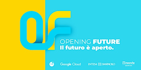 Opening Future Meetups 2022  | Analisi e gestione dati @ Google Cloud biglietti