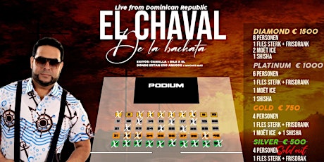 El Chaval De la Bachata only VIP tables available tickets