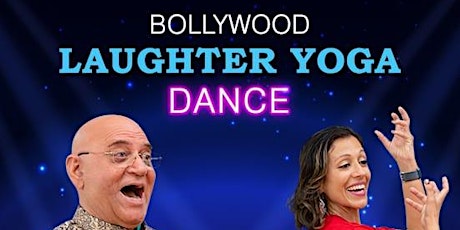 Bollywood Laughter Dance - Independence Day - 7pm UK tickets