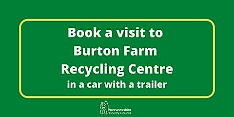 Burton Farm (car & trailer only) - Sunday 3rd July