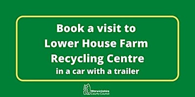 Lower House Farm (car & trailer only) - Sunday 3rd July