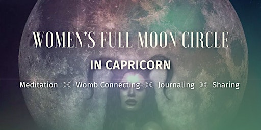 Women's Full Moon Circle In Capricorn