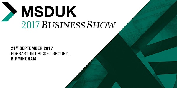 MSDUK 2017 Business Show Exhibition