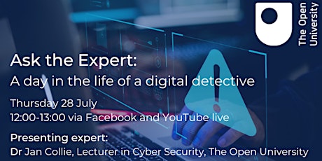 Ask the Expert: A day in the life of the Digital Detective tickets