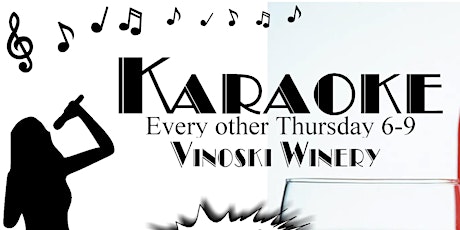 Karaoke Night at Vinoski Winery tickets