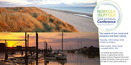 Norfolk and Suffolk Coast and Estuary Conference 2022 (HYBRID EVENT)