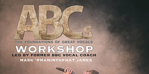 ABC's of singing workshop