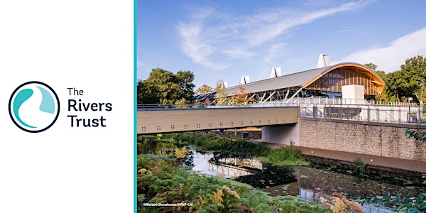 The Rivers Trust 2017 Fisheries Conference