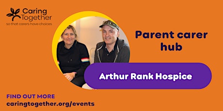 Parent Carer Hub Caring for a teenager or young adult with additional needs tickets