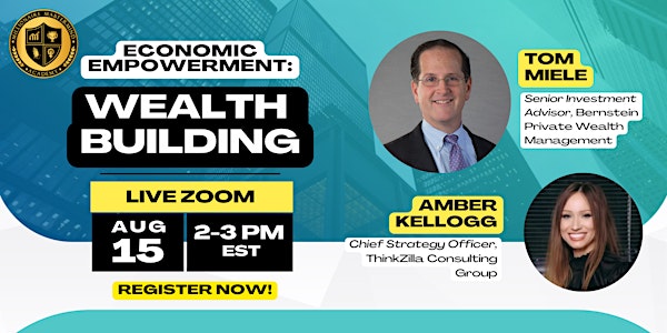 Economic Empowerment Event - Wealth Building