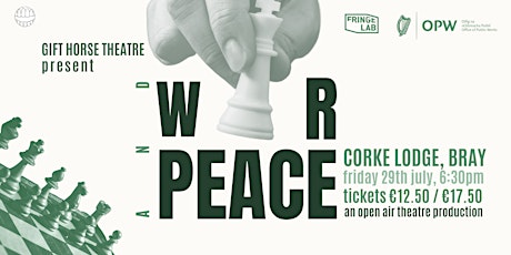 War & Peace - Open Air Theatre - Corke Lodge (Friday) tickets
