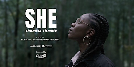 SHE Changes Climate X Women In Climate tickets
