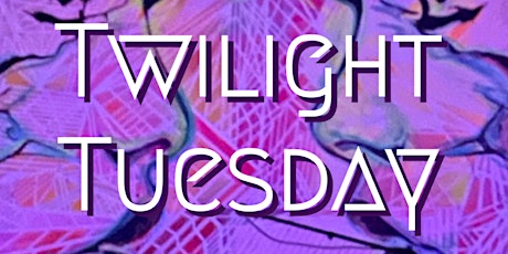 Twilight Tuesdays Journey with Sound, Breath, Movement and Meditation tickets