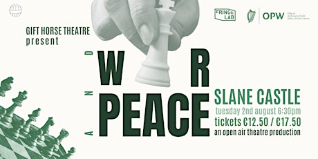 War & Peace - Open Air Theatre - Slane Castle