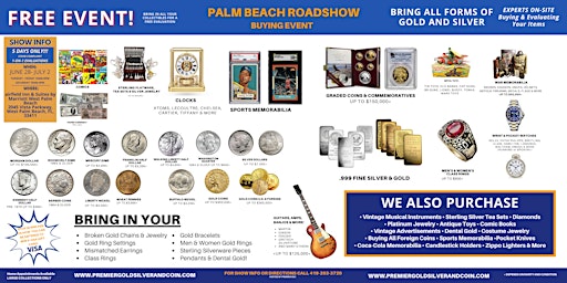 Palm Beach | BUYING EVENT | ROADSHOW- WE ARE BUYING!!