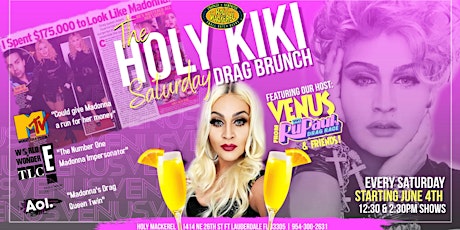The Holy Kiki Saturday Drag Brunch Shows at Holy Mackerel tickets
