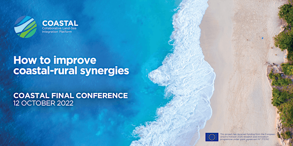 COASTAL: Improving Coastal-Rural Synergies - JOIN OUR FINAL CONFERENCE