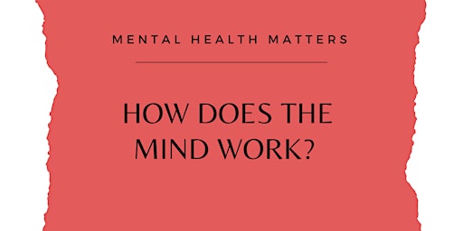 Hauptbild für The Modern Science Of Mental Health Lecture Now Open!