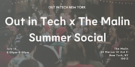 Out in Tech NYC x The Malin Summer Social tickets