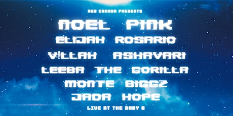 R&B Canada Presents: Noel Pink w/ Elijah Rosario & More Live At The Baby G