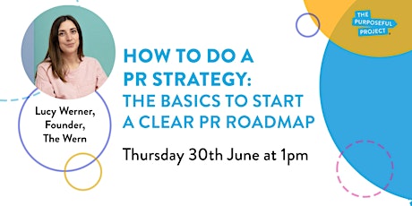 How to do a PR strategy (the basics to start a clear PR roadmap) tickets