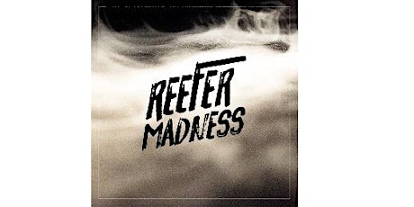 Ray of Light presents: Reefer Madness (Sept. 23 at 8 p.m.) - with ASL interpreters (best viewed from Orch L seats) primary image