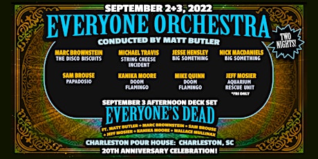 5th Annual Everyone Orchestra Weekend Gathering