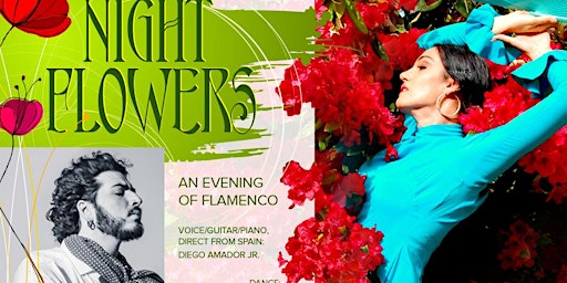 Night Flowers~an evening of Flamenco Sequim