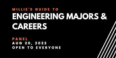 PANEL | Millie's Guide to  Engineering Majors & Careers