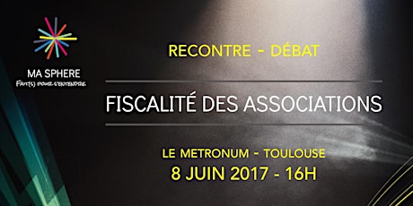 Image principale de Rencontre/Débat - Fiscalité des associations