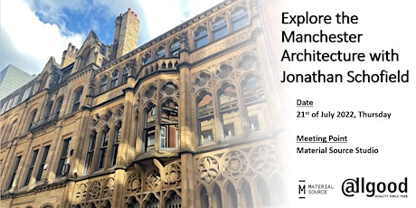 Explore the Manchester Architecture with Jonathan Schofield tickets