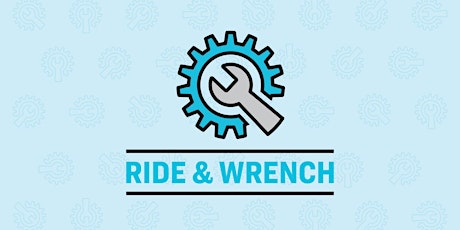 Ride and Wrench Series tickets