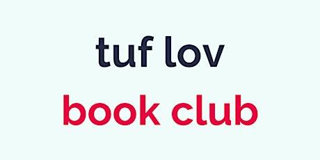 Tuf Lov Book Club - "Do Better" by Rachel Ricketts tickets