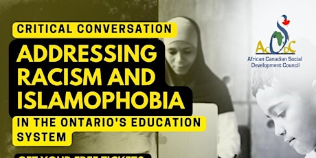 Addressing Racism and Islamophobia in the Ontario Education System tickets