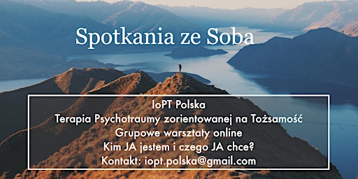 Spotkania ze Sobą  - Warsztaty IoPT Online