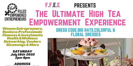 THE ULTIMATE HIGH TEA EMPOWERMENT EXPERIENCE