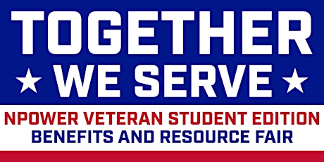 Together We Serve: NPower Veteran Students Edition tickets