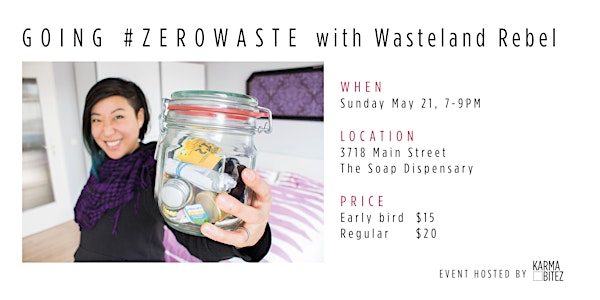 Going #ZeroWaste with Wasteland Rebel